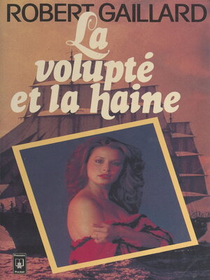 cover image of La volupté et la haine